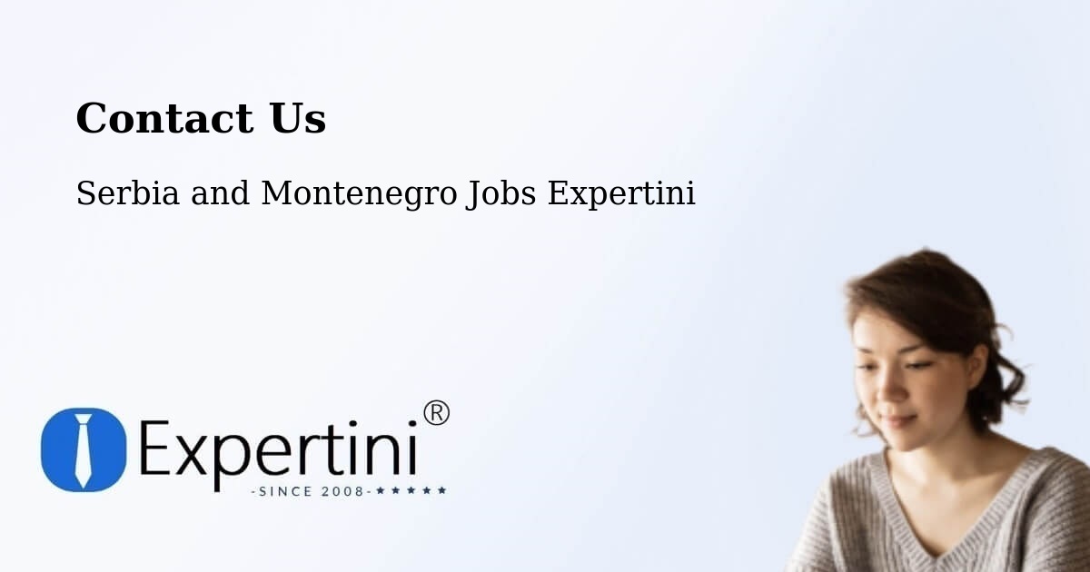 Contact Expertini – Foam Lake - Serbia and Montenegro Jobs Expertini