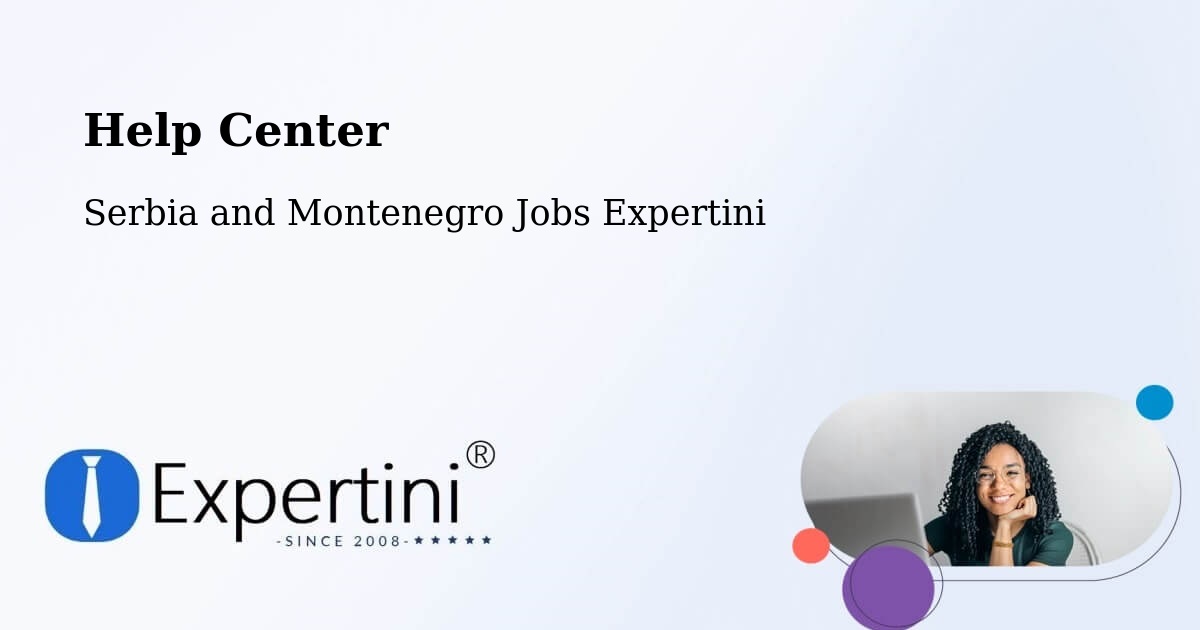 Help Center – Foam Lake - Serbia and Montenegro Jobs Expertini
